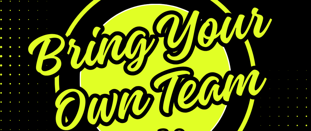 Bring Your Own Team League (DUPR 20) - KAYSVILLE